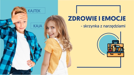 Zdrowie i emocje - skrzynka z narzędziami